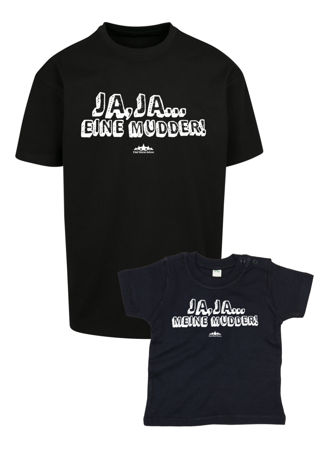 Bundle: T-Shirt - Eine Mudder (Adult) x T-Shirt - Meine Mudder (Baby) - Black