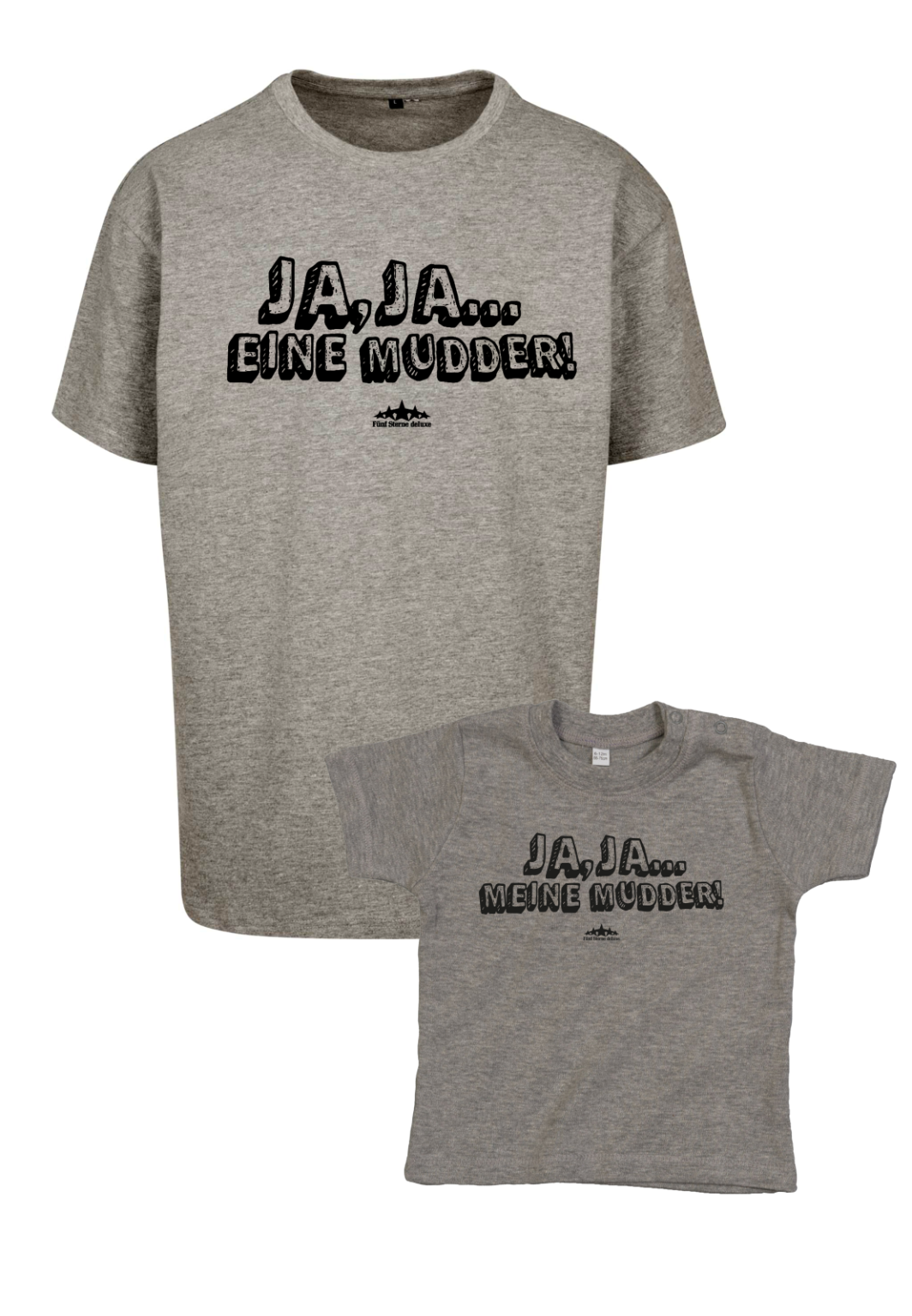 Bundle: T-Shirt - Eine Mudder (Adult) x T-Shirt - Meine Mudder (Baby) - Grey