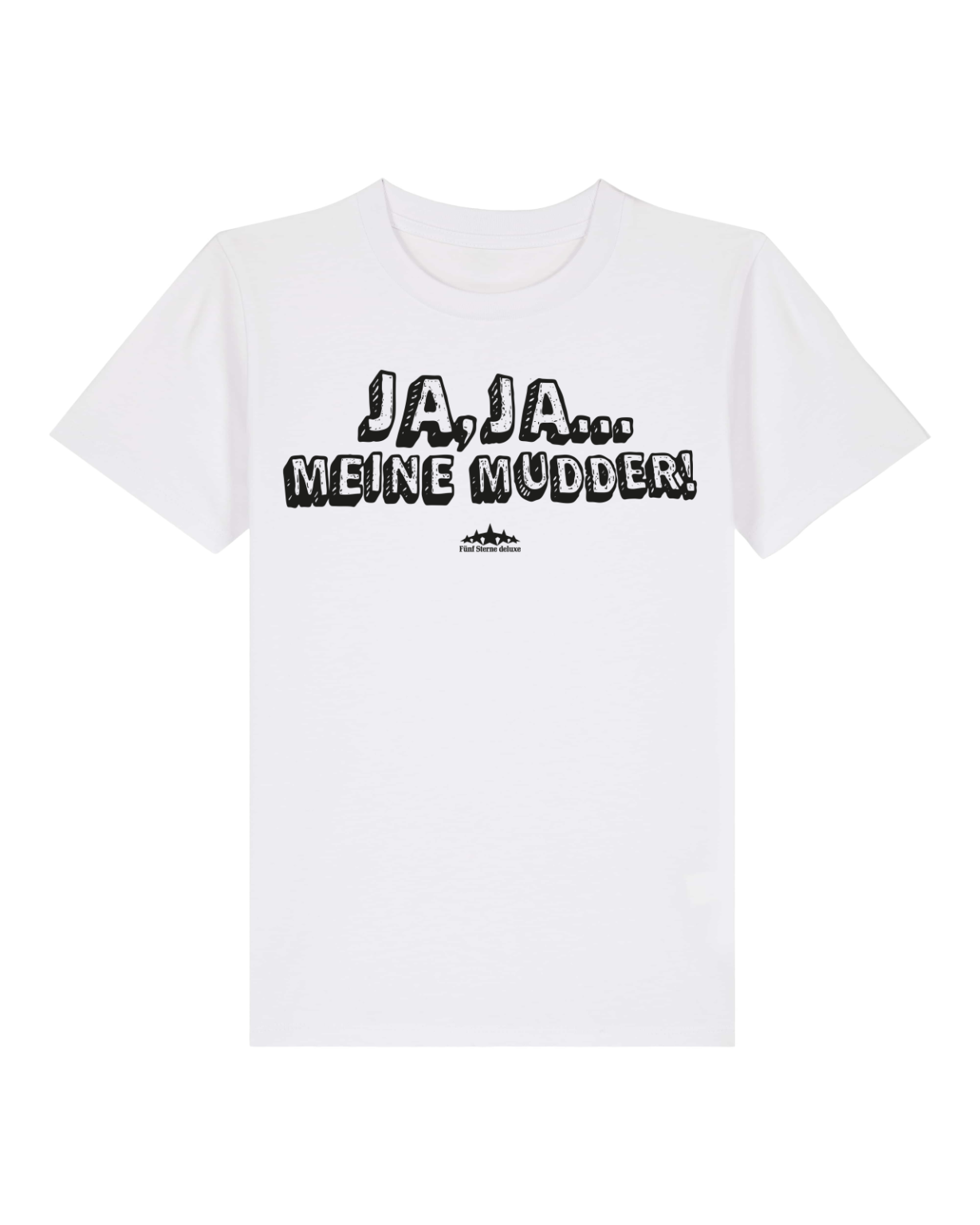 T-Shirt Kid Ja Ja...meine Mudder!